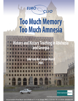 History and History Teaching in Abkhazia and Georgia