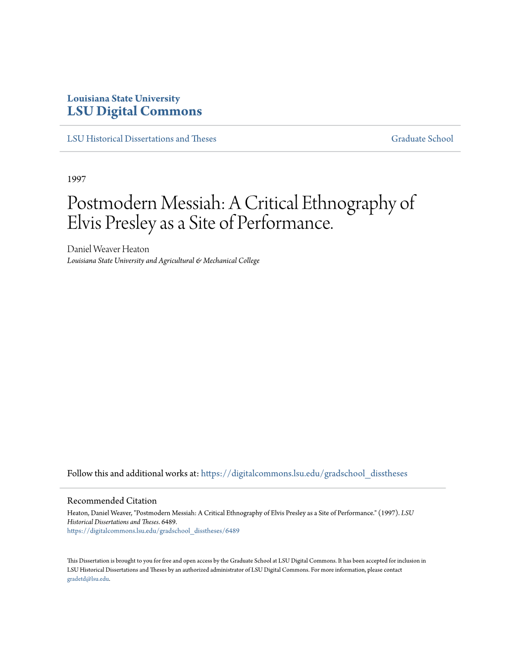 Postmodern Messiah: a Critical Ethnography of Elvis Presley As a Site of Performance