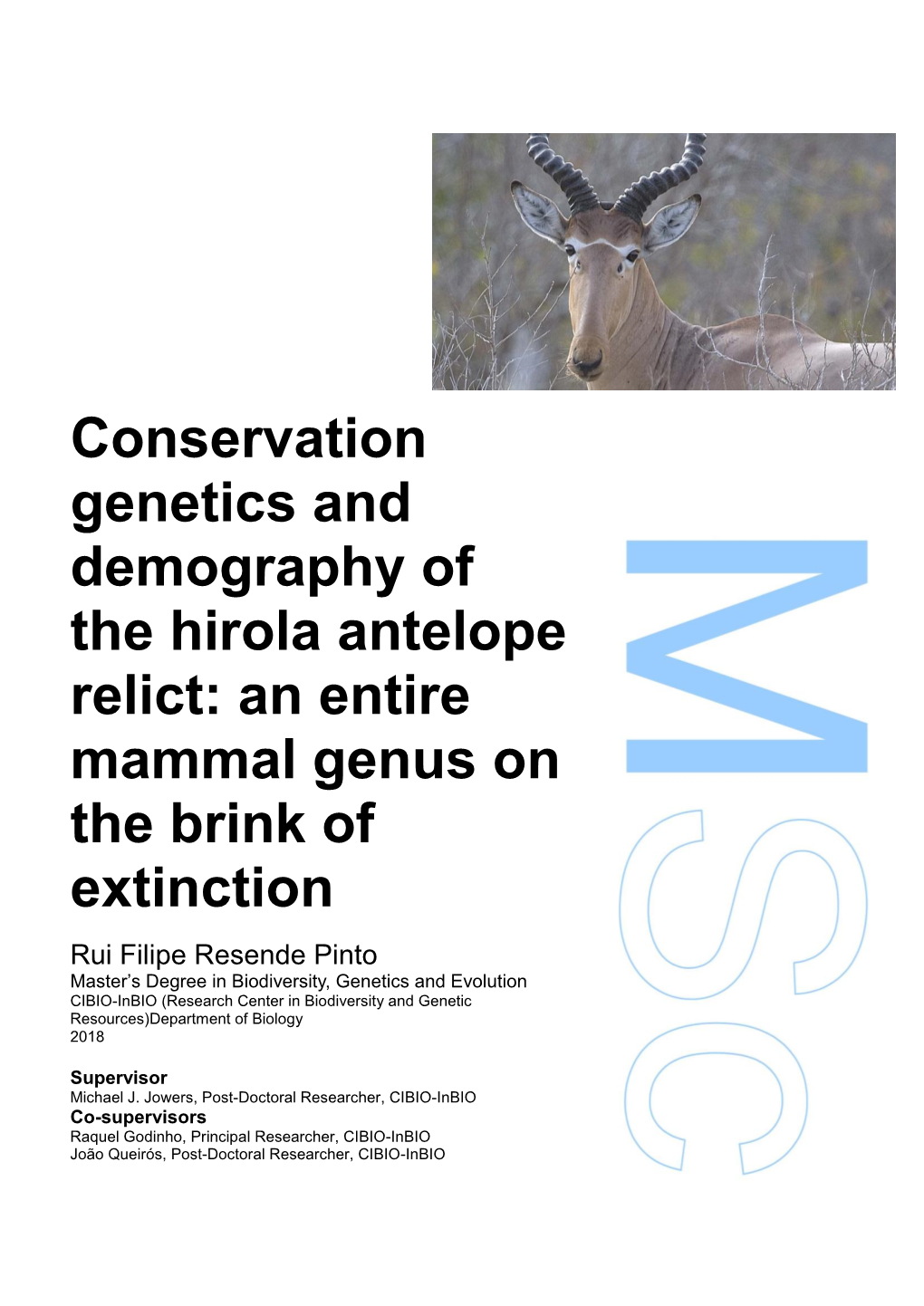 Conservation Genetics and Demography of the Hirola Antelope Relict: an Entire Mammal Genus on the Brink of Extinction