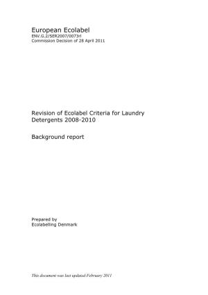 Revision of Ecolabel Criteria for Laundry Detergents 2008-2010
