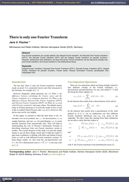 There Is Only One Fourier Transform Jens V