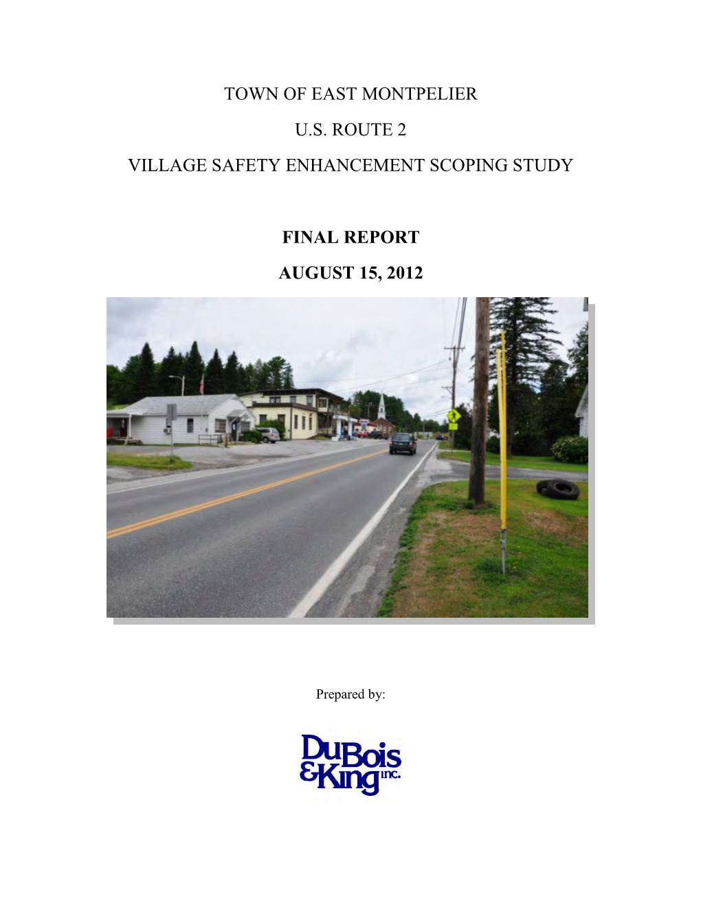 Town of East Montpelier Us Route 2 Village Safety Enhancement Scoping