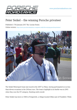 Peter Seikel – the Winning Porsche Privateer