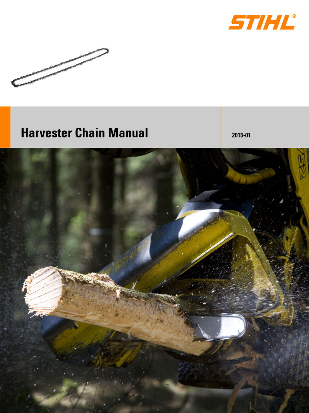 Harvester Saw Chain Instruction Manual