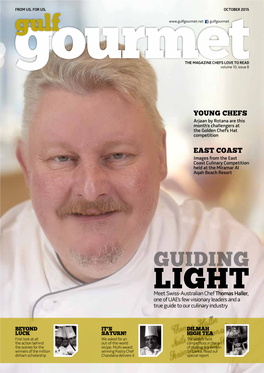 Guiding Light Meet Swiss-Australian Chef Thomas Haller, One of UAE’S Few Visionary Leaders and a True Guide to Our Culinary Industry