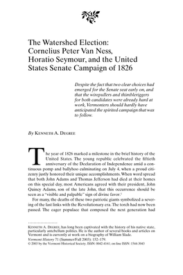 Cornelius Peter Van Ness, Horatio Seymour, and the United States Senate Campaign of 1826