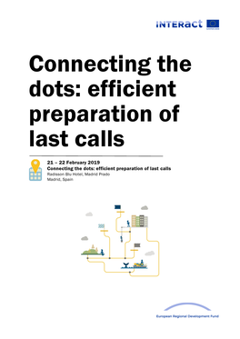 Connecting the Dots: Efficient Preparation of Last Calls