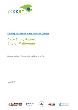 Case Study Report City of Melbourne