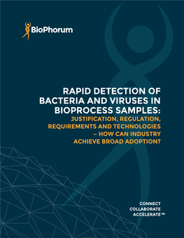 Rapid Detection of Bacteria and Viruses in Bioprocess Samples: Justification, Regulation, Requirements and Technologies — How Can Industry Achieve Broad Adoption?