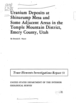 Uranium Deposits at Shinarump Mesa and Some Adjacent Areas in the Temple Mountain District, Emery County, Utah