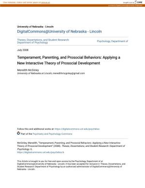 Temperament, Parenting, and Prosocial Behaviors: Applying a New Interactive Theory of Prosocial Development