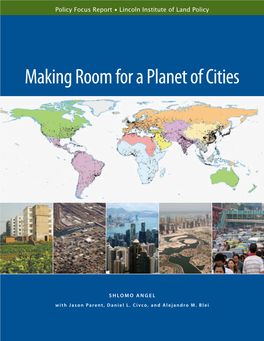 Making Room for a Planet of Cities