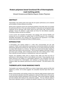 Kraton Polymers Boost Functional Life of Thermoplastic Road Marking Paints Vincent Conserva and Martine Dupont, Kraton Polymers