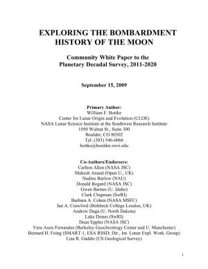Exploring the Bombardment History of the Moon