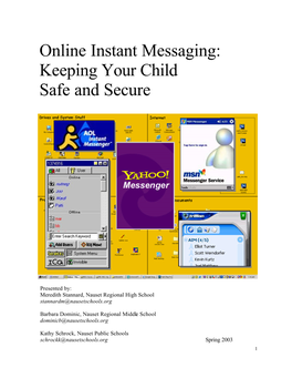 Instant Messaging: Keeping Your Child Safe and Secure