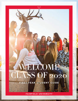 Welcome Class of 2020 First-Year Student Guide