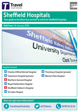 Sheffield Hospitals Your Guide to the Direct Bus Services to and from Sheffield Hospitals