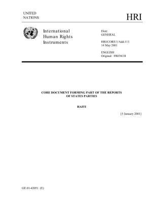 International Human Rights Instruments Ratified in Accordance with the Rules in Force in the Republic of Haiti Are Part of Domestic Legislation