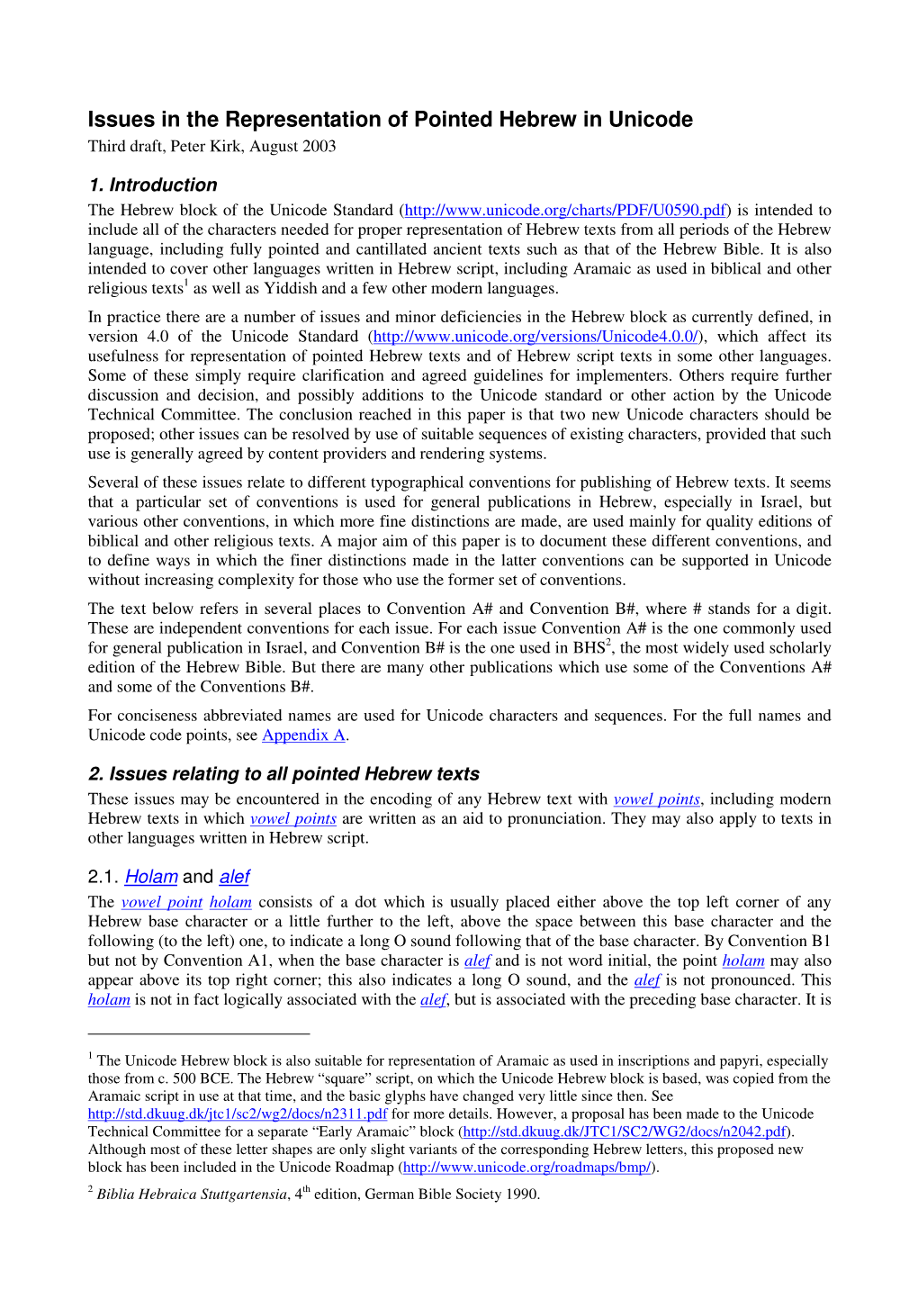 Issues in the Representation of Pointed Hebrew in Unicode Third Draft, Peter Kirk, August 2003