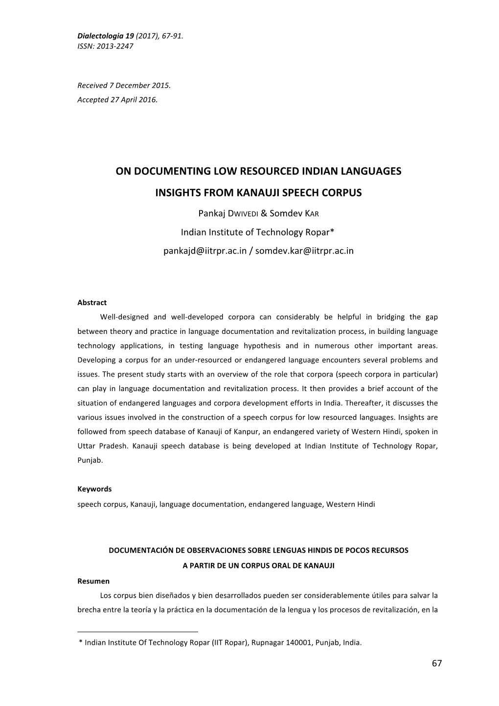 On Documenting Low Resourced Indian Languages Insights from Kanauji Speech Corpus