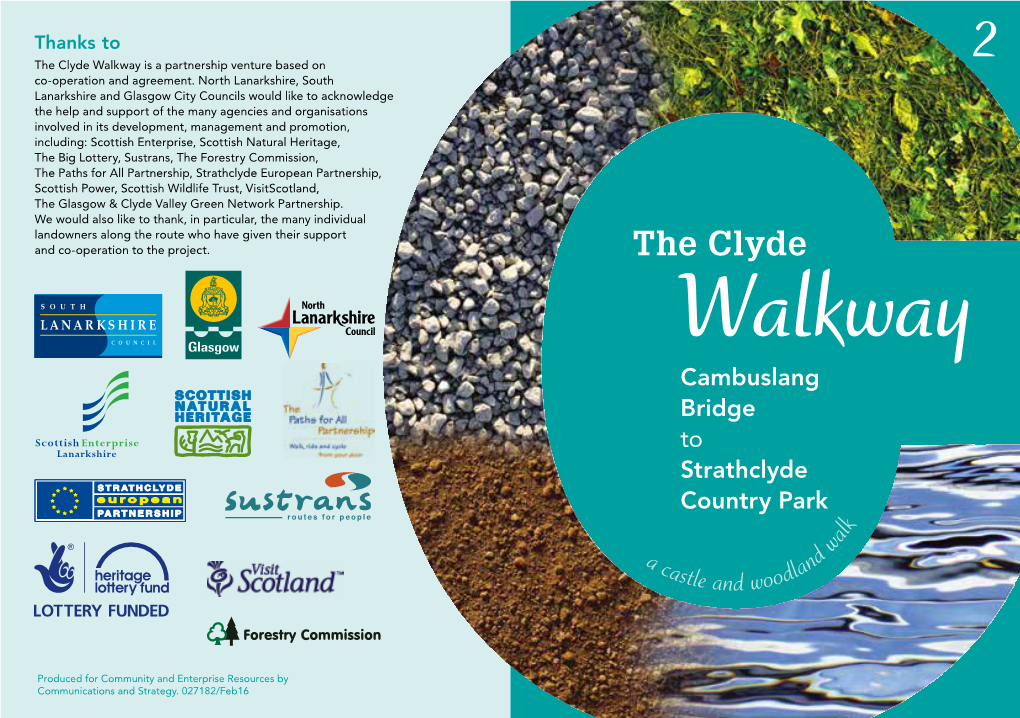 The Clyde Walkway Is a Partnership Venture Based on 2 Co-Operation and Agreement