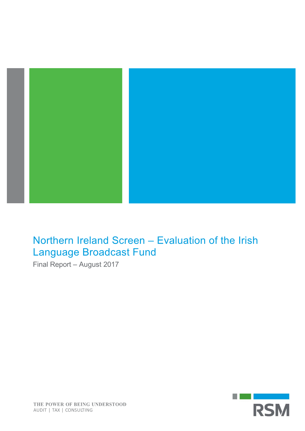 Evaluation of the Irish Language Broadcast Fund Final Report – August 2017