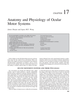 Anatomy and Physiology of Ocular Motor Systems