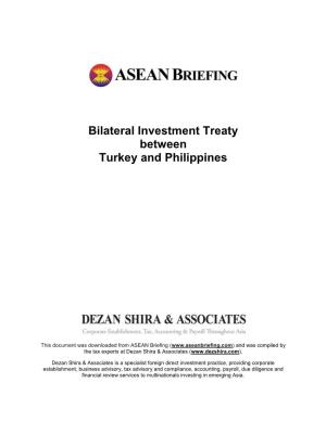 Agreement Between the Republic of Turkey and the Republic of the Philippines Concerning the Reciprocal Promotion and Protection of Investments