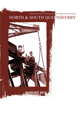 North and South Queensferry Orientation & Interpretation Signing Strategy