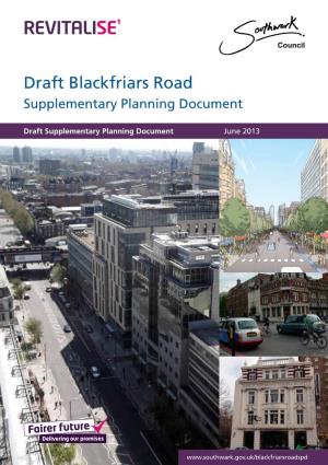 Draft Blackfriars Road Supplementary Planning Document