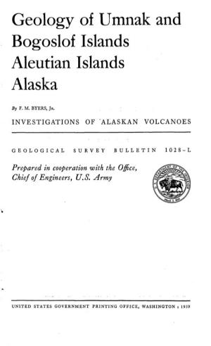 Geology of Umnak and Bogoslof Islands Aleutian Islands Alaska