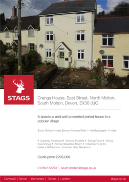Crangs House, East Street, North Molton, South Molton, Devon, EX36 3JQ