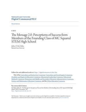 Perceptions of Success from Members of the Founding Class of MC Squared STEM High School Jeffrey D