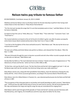 Nelson Twins Pay Tribute to Famous Father