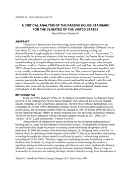 A CRITICAL ANALYSIS of the PASSIVE HOUSE STANDARD for the CLIMATES of the UNITED STATES Ryan Michael Abendroth1
