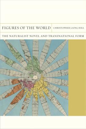 The Naturalist Novel and Transnational Form