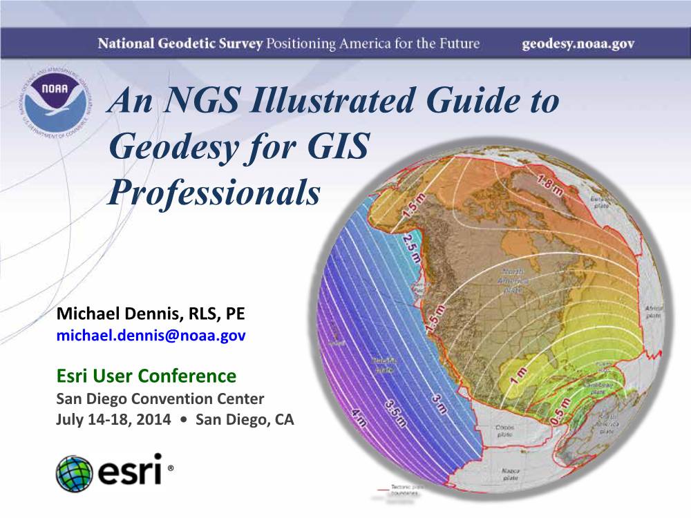 An NGS Illustrated Guide to Geodesy for GIS Professionals