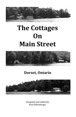 The Cottages on Main Street Dorset, Ontario