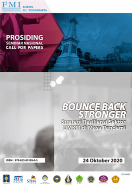 ISBN : 978-623-95189-0-5 Bounce Back Stronger : Strategi Resiliensi Sektor UMKM Di Masa Pandemi
