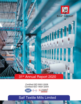 Saif Textile Mills Limited 31St Annual Report 2020