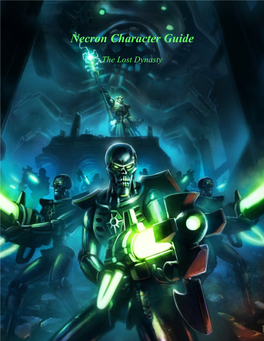 Necron Character Guide