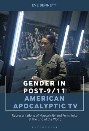 Gender in Post-9/11 American Apocalyptic TV Ii Gender in Post-9/11 American Apocalyptic TV