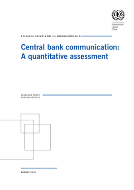 Central Bank Communication: a Quantitative Assessment