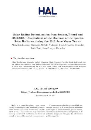Solar Radius Determination from Sodism/Picard and HMI/SDO