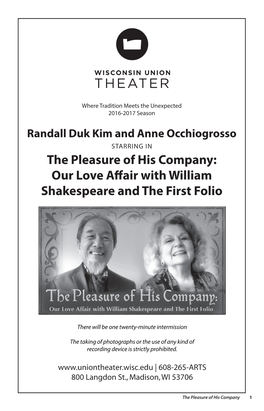 The Pleasure of His Company: Our Love Affair with William Shakespeare and the First Folio