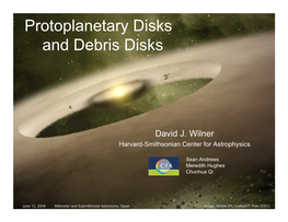 Protoplanetary Disks and Debris Disks