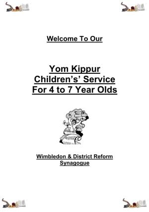 Yom Kippur Service 4 to 7