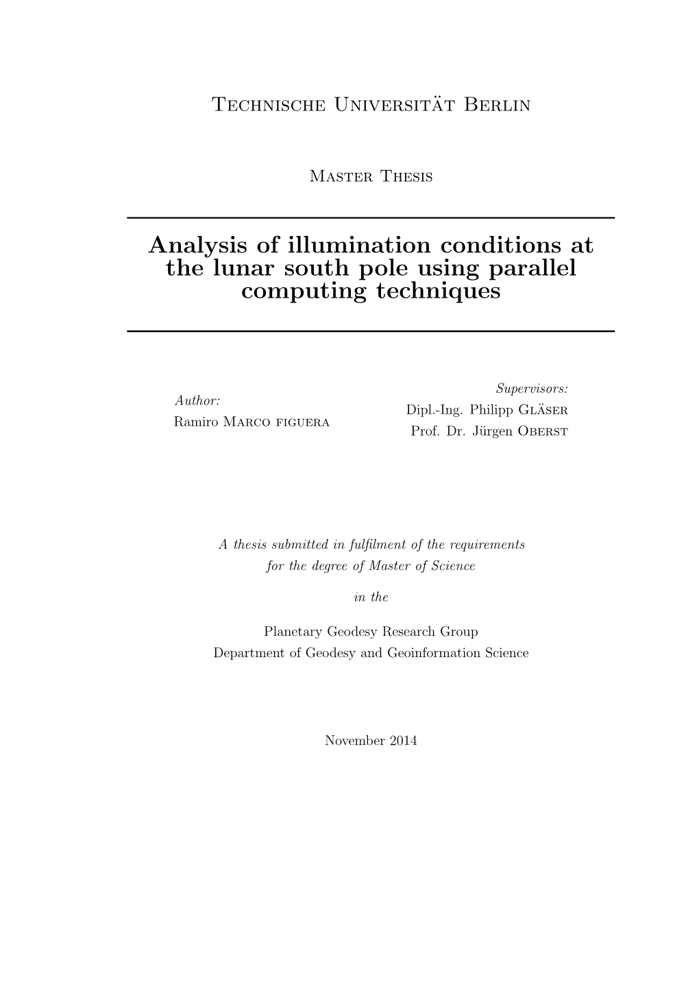 Analysis of Illumination Conditions at the Lunar South Pole Using Parallel Computing Techniques