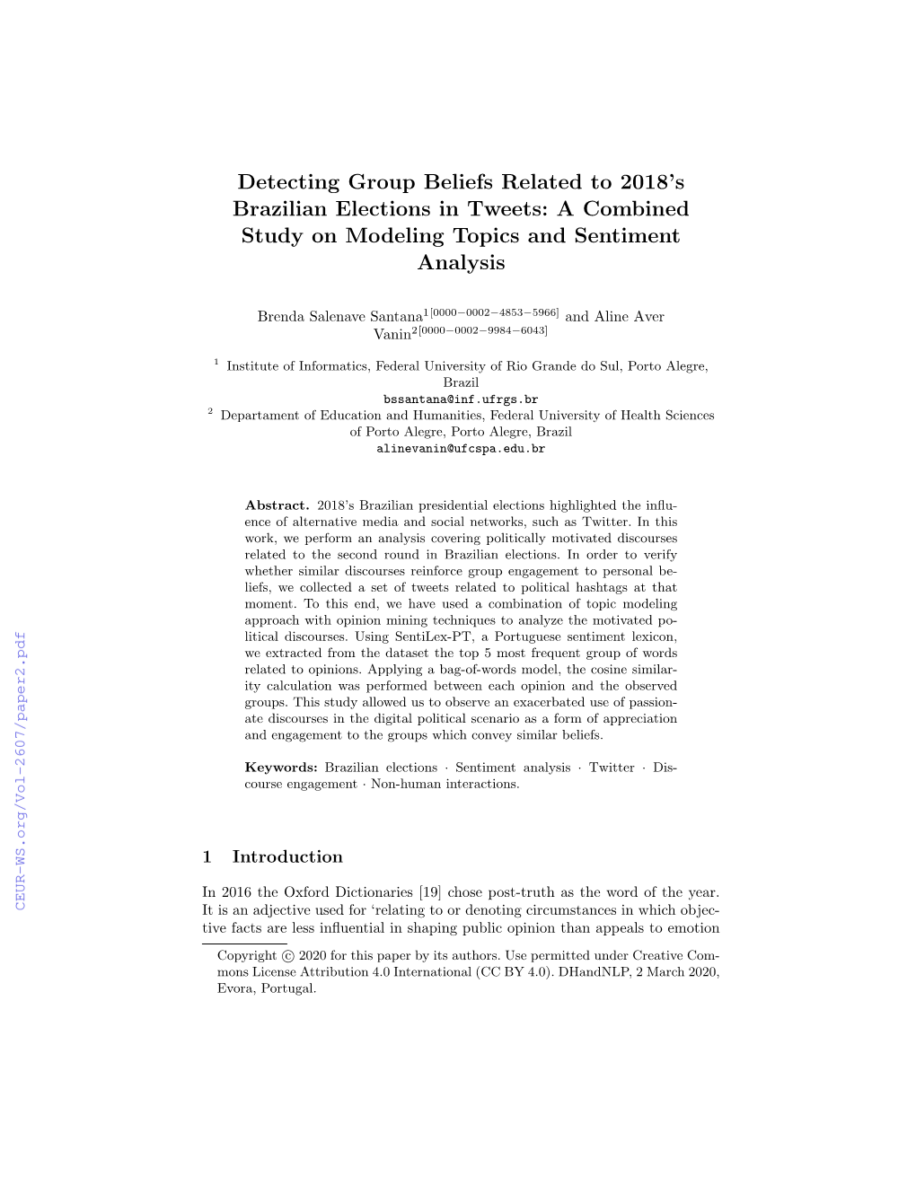 Detecting Group Beliefs Related to 2018'S Brazilian Elections in Tweets