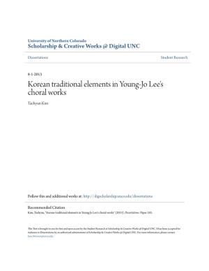Korean Traditional Elements in Young-Jo Lee's Choral Works Taehyun Kim
